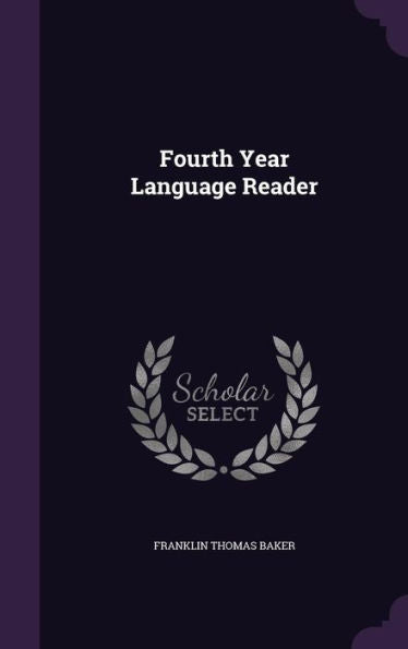 Fourth Year Language Reader