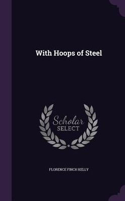 With Hoops Of Steel
