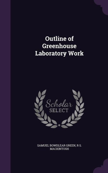 Outline Of Greenhouse Laboratory Work