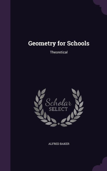Geometry For Schools: Theoretical