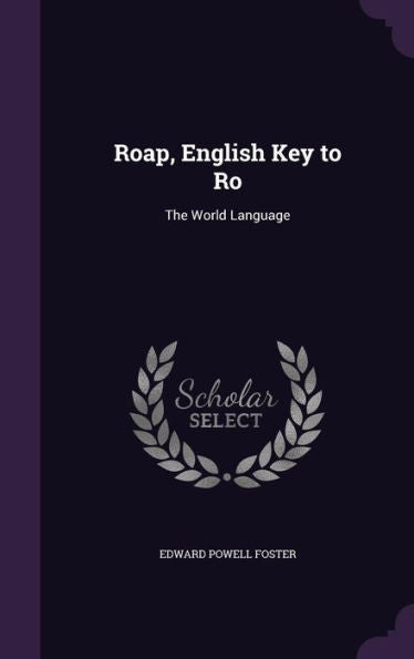 Roap, English Key To Ro: The World Language