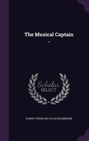 The Musical Captain ..