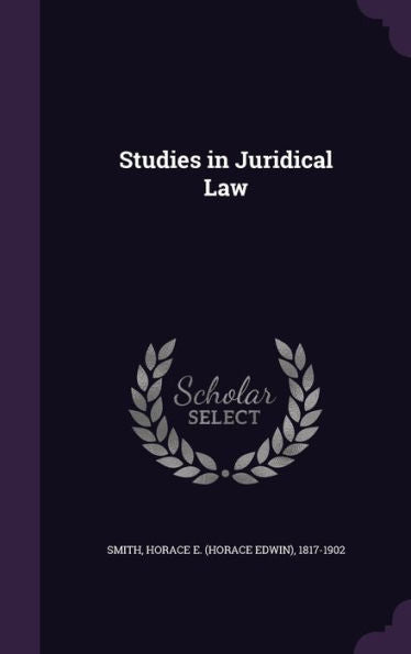 Studies In Juridical Law