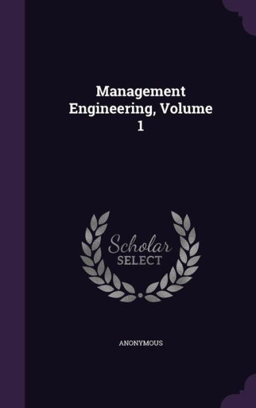 Management Engineering, Volume 1