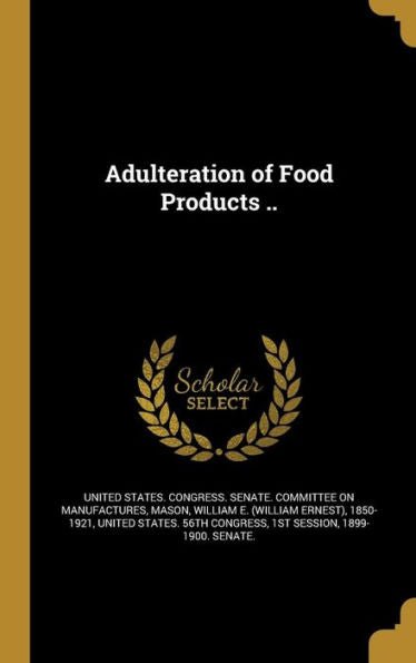 Adulteration Of Food Products ..