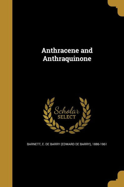 Anthracene And Anthraquinone