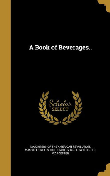 A Book Of Beverages..