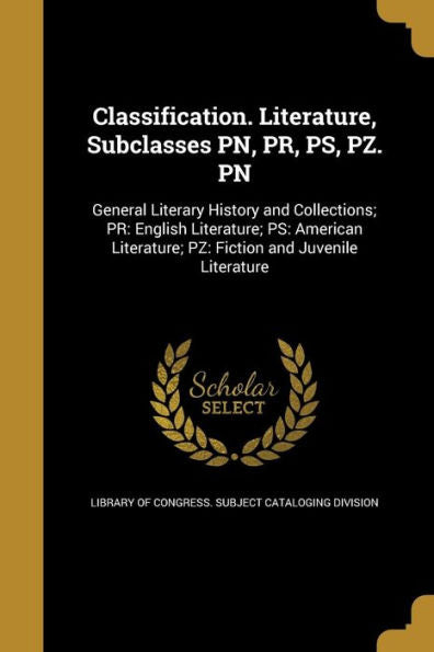 Classification. Literature, Subclasses Pn, Pr, Ps, Pz. Pn