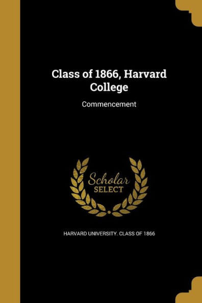 Class Of 1866, Harvard College
