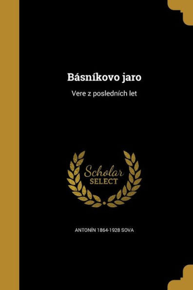B?n?ovo Jaro: Vere Z Posledn?h Let (Czech Edition)