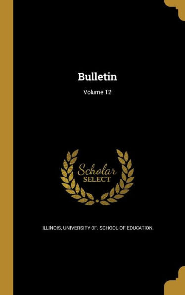 Bulletin; Volume 12