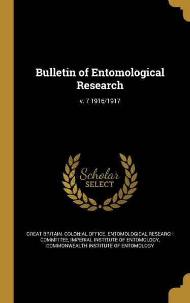 Bulletin Of Entomological Research; V. 7 1916/1917