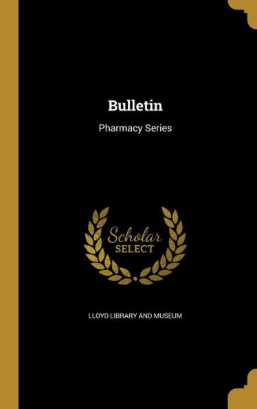 Bulletin: Pharmacy Series
