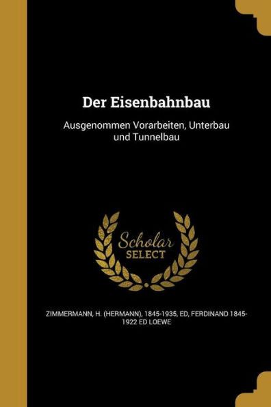 Der Eisenbahnbau (German Edition)