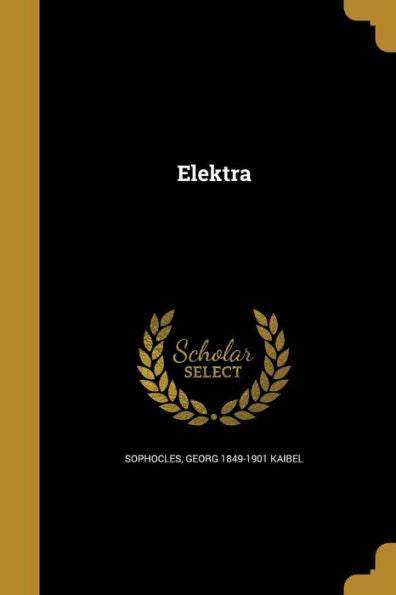 Elektra (Ancient Greek Edition)