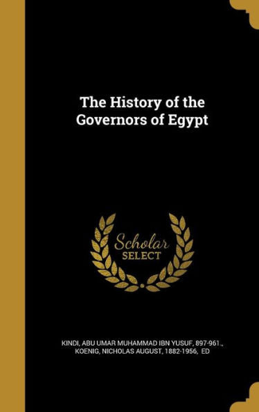 The History Of The Governors Of Egypt