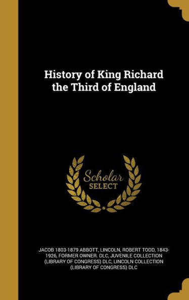 History Of King Richard The Third Of England