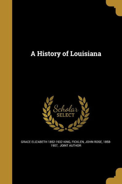 A History Of Louisiana