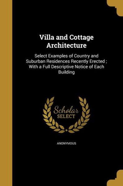 Villa And Cottage Architecture