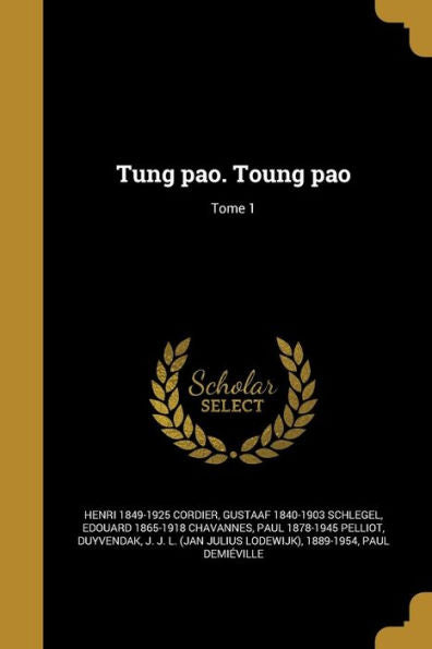 Tung Pao. Toung Pao; Tome 1 (French Edition)