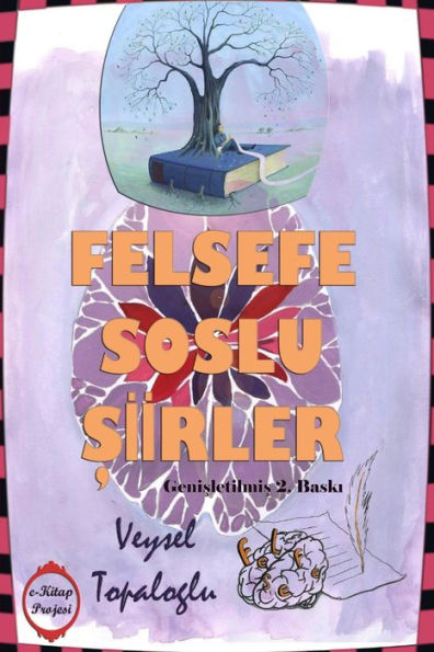 Felsefe Soslu Siirler (Turkish Edition)