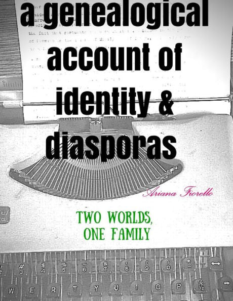 A Genealogical Account Of Identity And Diasporas