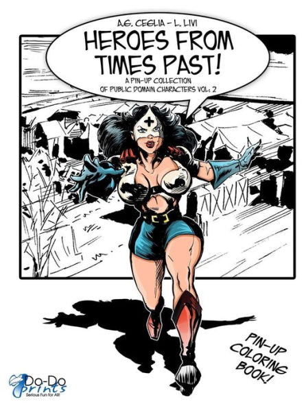 Heroes From Times Past! Vol: 2