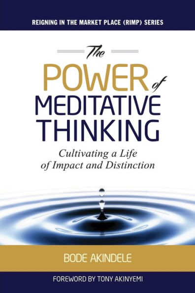 The Power Of Meditative Thinking