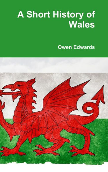 A Short History Of Wales