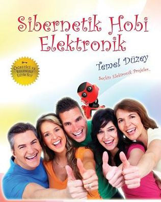 Sibernetik Hobi - Genc (Turkish Edition)