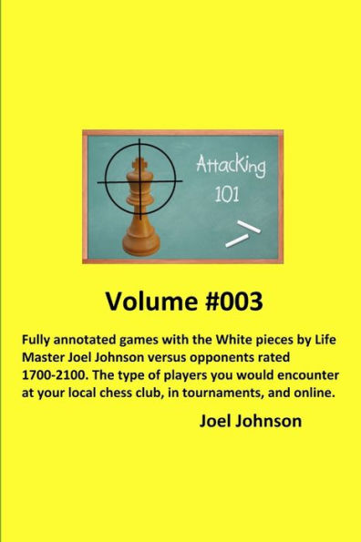 Attacking 101: Volume #003