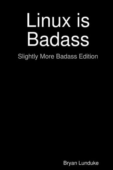 Linux Is Badass