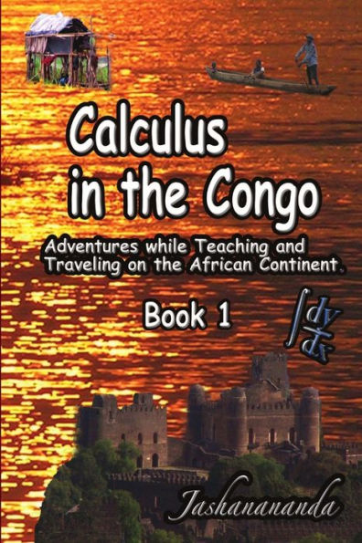 Calculus In The Congo Book 1