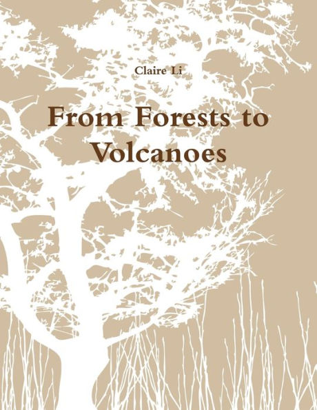 From Forests To Volcanoes