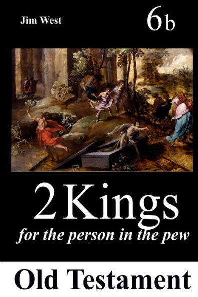 2 Kings: For The Person In The Pew