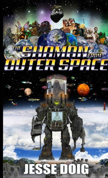 The Shaman From Outer Space