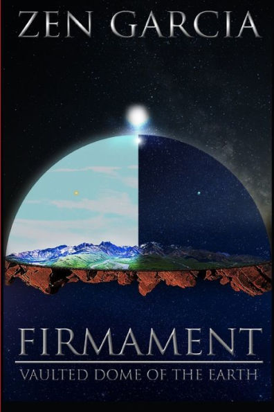 Firmament: Vaulted Dome Of The Earth