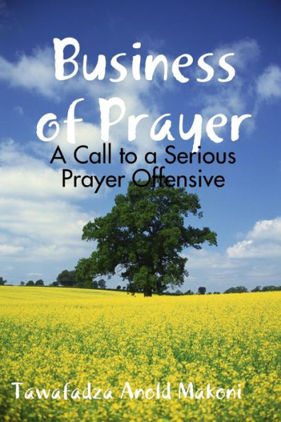 Business Of Prayer
