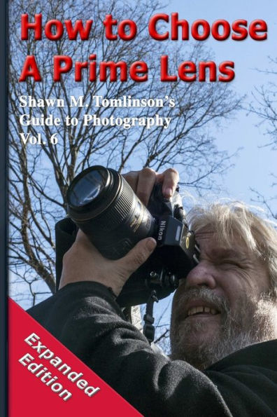 How To Choose A Prime Lens: Expanded Edition