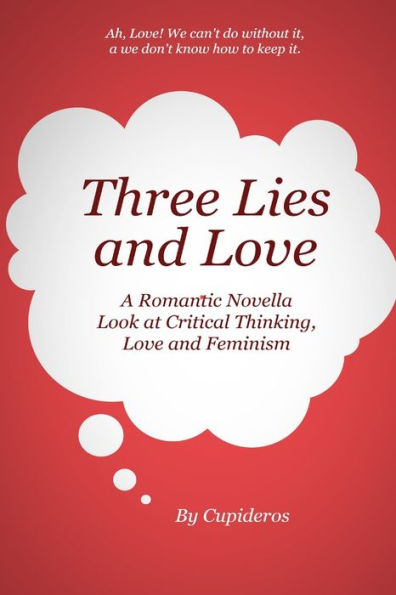 Three Lies And Love