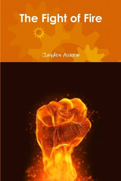 The Fight Of Fire
