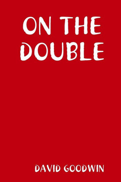 On The Double
