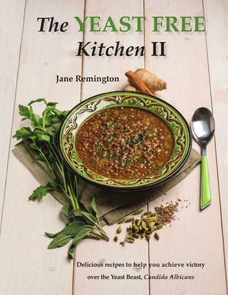 The Yeast-Free Kitchen Ii