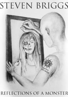 Reflections Of A Monster