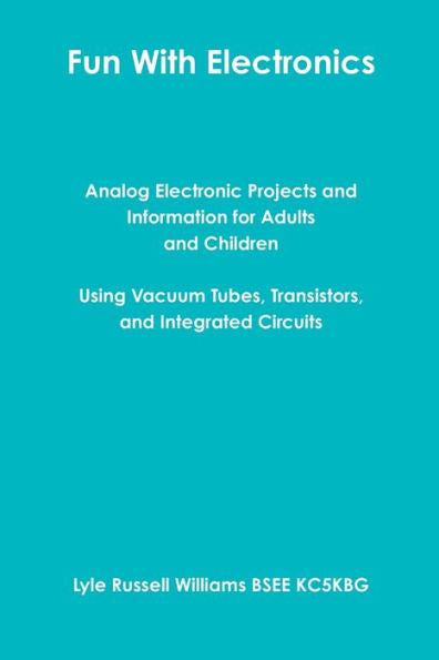 Fun With Electronics