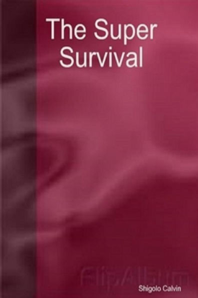 The Super Survival