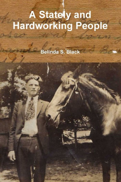 A Stately And Hardworking People