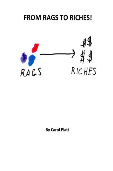 From Rags To Riches!