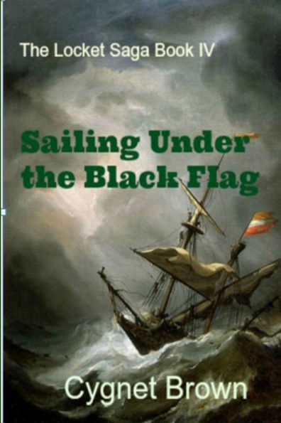 Sailing Under The Black Flag