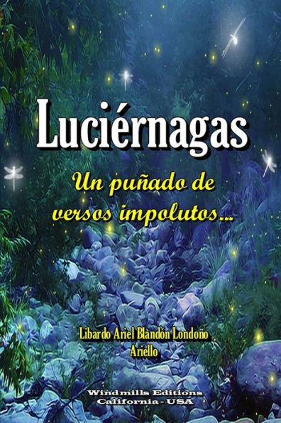 Luciernagas (Spanish Edition)
